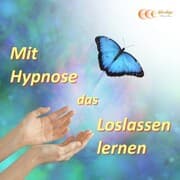 Cover von Mit Hypnose das Loslassen lernen