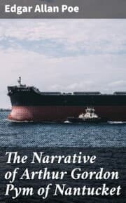 Cover von The Narrative of Arthur Gordon Pym of Nantucket