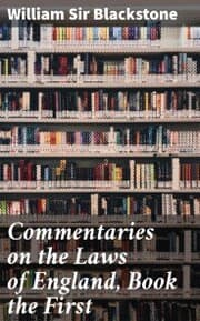 Cover von Commentaries on the Laws of England, Book the First