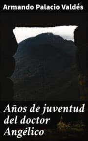 Cover von Años de juventud del doctor Angélico