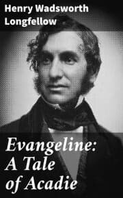 Cover von Evangeline: A Tale of Acadie