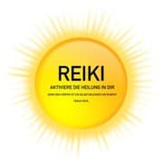 Cover von REIKI - Aktiviere die Heilung in Dir