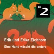 Cover von Erik und Erika Eichhorn: Eine Hand wäscht die andere