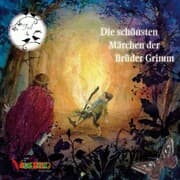 Cover von Die schönsten Märchen der Brüder Grimm