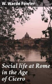 Cover von Social life at Rome in the Age of Cicero