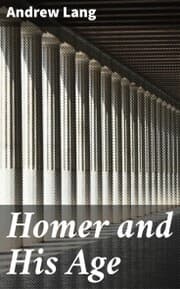 Cover von Homer and His Age