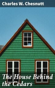 Cover von The House Behind the Cedars