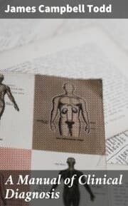 Cover von A Manual of Clinical Diagnosis