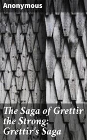 Cover von The Saga of Grettir the Strong: Grettir's Saga