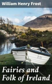 Cover von Fairies and Folk of Ireland