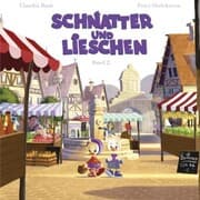 Cover von Schnatter und Lieschen - Schnatter und Lieschen gehen auf den Markt