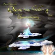 Cover von Die Praxis der Quantenheilung