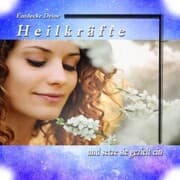 Cover von Entdecke Deine Heilkräfte