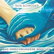 Cover von Das verschwundene Mädchen