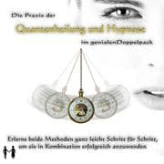 Cover von Die Praxis der Quantenheilung und Hypnose im genialen Doppelpack