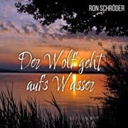 Cover von Der Wolf geht aufs Wasser