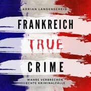 Cover von Frankreich True Crime