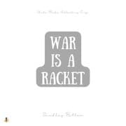 Cover von War Is a Racket