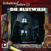 Cover von Schattensaiten 11 - Die Blutwiese