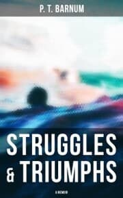 Cover von Struggles & Triumphs: A Memoir