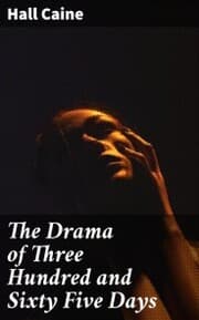 Cover von The Drama of Three Hundred and Sixty Five Days
