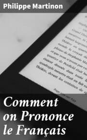 Cover von Comment on Prononce le Français