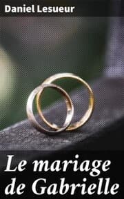 Cover von Le mariage de Gabrielle
