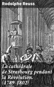 Cover von La cathédrale de Strasbourg pendant la Révolution. (1789-1802)