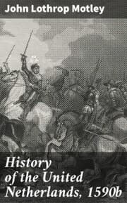 Cover von History of the United Netherlands, 1590b