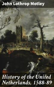 Cover von History of the United Netherlands, 1588-89