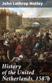 Cover von History of the United Netherlands, 1587b