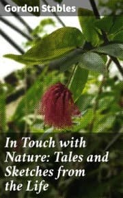 Cover von In Touch with Nature: Tales and Sketches from the Life