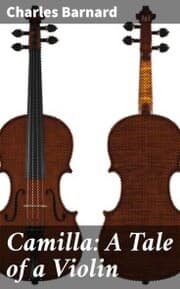 Cover von Camilla: A Tale of a Violin