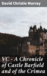 Cover von VC - A Chronicle of Castle Barfield and of the Crimea