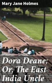 Cover von Dora Deane; Or, The East India Uncle