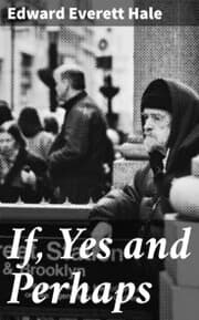 Cover von If, Yes and Perhaps