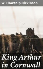 Cover von King Arthur in Cornwall