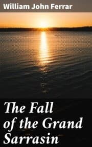 Cover von The Fall of the Grand Sarrasin