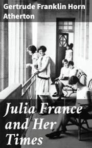Cover von Julia France and Her Times