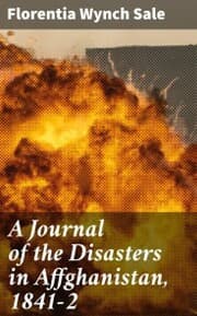 Cover von A Journal of the Disasters in Affghanistan, 1841-2