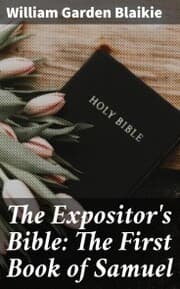 Cover von The Expositor's Bible: The First Book of Samuel