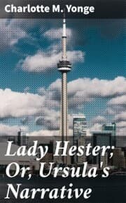Cover von Lady Hester; Or, Ursula's Narrative