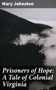 Cover von Prisoners of Hope: A Tale of Colonial Virginia