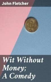 Cover von Wit Without Money; A Comedy