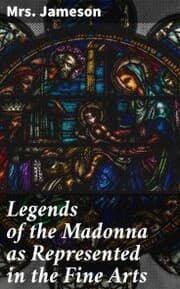 Cover von Legends of the Madonna as Represented in the Fine Arts