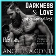 Cover von DARKNESS & LOVE: Weil du mir gehörst.