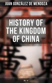 Cover von History of the Kingdom of China (Vol. 1&2)