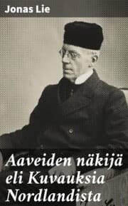 Cover von Aaveiden näkijä eli Kuvauksia Nordlandista