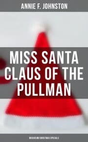 Cover von Miss Santa Claus of the Pullman (Musaicum Christmas Specials)