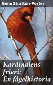 Cover von Kardinalens frieri: En fågelhistoria